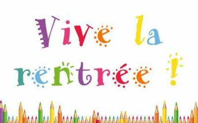 Vive la rentrée !